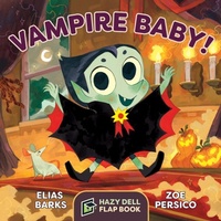 Enlarge image Cover: Vampire Baby! - Hazy Dell Press