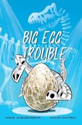 Cover: Big Egg Trouble - Dedoni LLC