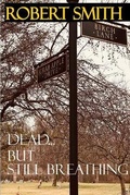 Cover: Dead...But Still Breathing - SIMMs Books