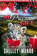 Cover: My Precious Gift (Middlemarch Shifters, #16) - Middlemarch Shifters