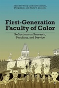 Cover: First-Generation Faculty of Color - Rutgers University Press