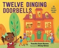 Cover: Twelve Dinging Doorbells - G.P.Putnam's Sons Books for Young Readers'
