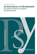 Cover: Acteur social et delinquance - Mardaga Fonds