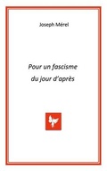 Cover: Pour un fascisme du jour d'apres - Editions Chrysalide
