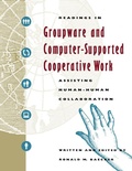 Cover: Readings in Groupware and Computer-Supported Cooperative Work - Morgan Kaufmann