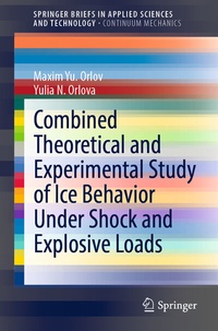 Abbildung von: Combined Theoretical and Experimental Study of Ice Behavior Under Shock and Explosive Loads - Springer