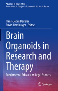 Enlarge image Cover: Brain Organoids in Research and Therapy - Springer