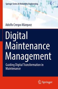 Enlarge image Cover: Digital Maintenance Management - Springer