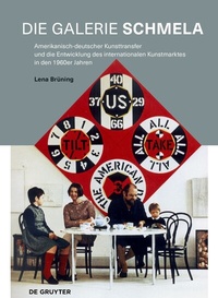 Abbildung von: Die Galerie Schmela - De Gruyter