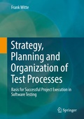 Cover: Strategy, Planning and Organization of Test Processes - Springer