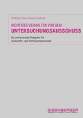 Cover: Richtiges Verhalten vor dem Untersuchungsausschuss - Linde