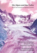 Cover: Die Alpen und das Valley - Cuvillier Verlag
