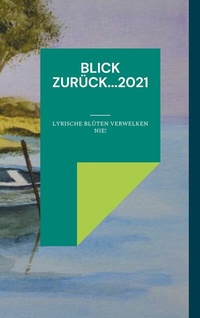 Abbildung von: Blick zurück...2021 - Jahrbuch