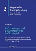 Cover: Anforderungs- und Belastungsprofile im Sportspiel - Logos Berlin