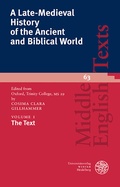 Cover: A Late-Medieval History of the Ancient and Biblical World / The Text - Universit&auml;tsverlag Winter