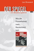 Abbildung von: DER SPIEGEL - ein Besatzungskind - CEP Europäische Verlagsanstalt