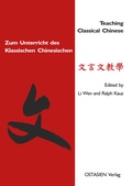 Cover: Zum Unterricht des Klassischen Chinesischen - OSTASIEN Verlag