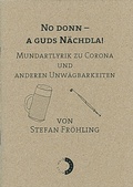Cover: No donn - a guds N&auml;chdla! - Wei&szlig;, Erich