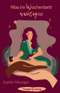 Cover: Was im Wochenbett wichtig ist - Magas Verlag