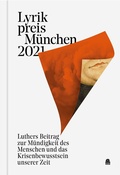 Cover: Lyrikpreis M&uuml;nchen 2021 - APHAIA Verlag GmbH