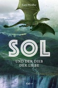 Cover: Sol und der Dieb der Liebe - bookra Verlag