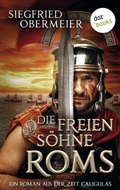 Cover: Die freien S&ouml;hne Roms - dotbooks