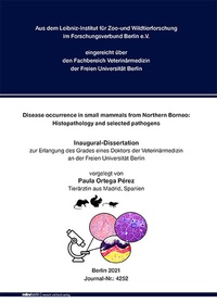Abbildung von: Disease occurrence in small mammals from Northern Borneo: Histopathology and selected pathogens - Mensch & Buch