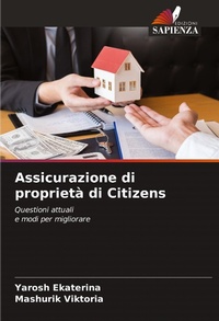Abbildung von: Assicurazione di proprietà di Citizens - Edizioni Sapienza