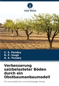 Cover: Verbesserung salzbelasteter B&ouml;den durch ein Obstbaumanbaumodell - Verlag Unser Wissen
