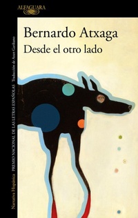 Abbildung von: Desde el otro lado / From the Other Side - Alfaguara