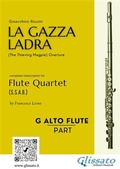 Cover: G Alto Flute part of "La Gazza Ladra" overture for Flute Quartet - Glissato Edizioni Musicali
