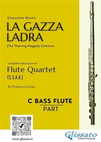 Abbildung von: Bass Flute part of "La Gazza Ladra" overture for Flute Quartet - Glissato Edizioni Musicali