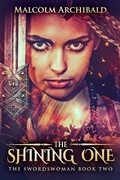 Cover: The Shining One - Next Chapter