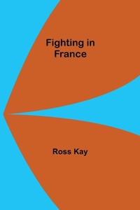 Enlarge image Cover: Fighting in France - ALPHA EDITION