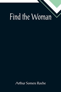 Enlarge image Cover: Find the Woman - ALPHA EDITION