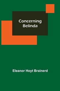 Enlarge image Cover: Concerning Belinda - ALPHA EDITION