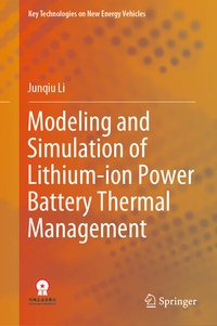 Abbildung von: Modeling and Simulation of Lithium-ion Power Battery Thermal Management - Springer