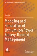 Cover: Modeling and Simulation of Lithium-ion Power Battery Thermal Management - Springer