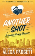 Cover: Another Shot (Wildcatters Hockey, #2) - Alexa Padgett