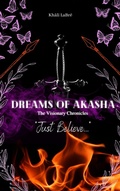 Cover: Dreams of Akasha (The Visionary Chronicles, #1) - Lemons & Gold Publishing