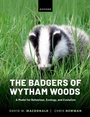 Cover: The Badgers of Wytham Woods - Oxford University Press