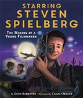 Cover: Starring Steven Spielberg - Little, Brown Young Readers