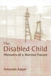 Enlarge image Cover: The Disabled Child - The University of Michigan Press