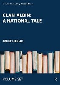 Enlarge image Cover: Clan-Albin: A National Tale - Routledge