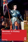 Cover: Heroines in History - Routledge