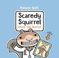 Cover: Scaredy Squirrel Visits the Doctor - Random House Books for Young Readers