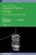 Cover: Imaging in Particle Therapy - Institute of Physics Publishing