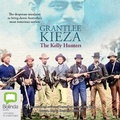 Cover: The Kelly Hunters - Bolinda Audio Books