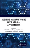 Cover: Additive Manufacturing with Medical Applications - CRC Press
