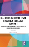 Cover: Dialogues in Middle Level Education Research Volume 1 - Routledge